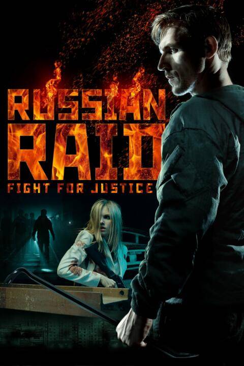 Russkiy Reyd (Russian Raid) (2020) ฉะ อัด ซัดไม่เลี้ยง